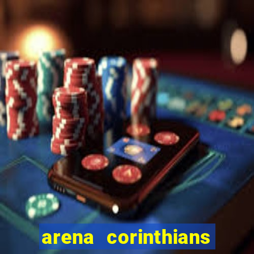 arena corinthians mapa assentos